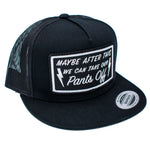 Pants Off Snapback Hat