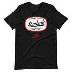 Lower Your Standards Premium Tee